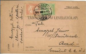 Tábori postai levelezőlap, carte poștală militară, 2 honvéd gyalog ezred, circulată Makó - Arad, 1916