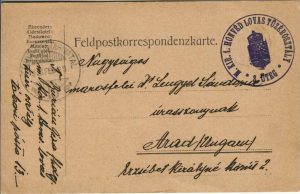 Feldkorrespondezkarte, carte poștală militară, ștampilă Magyar királyi I honvéd lovas tüzér osztály, Tábori postahivatal 13, circulată Arad, 1916