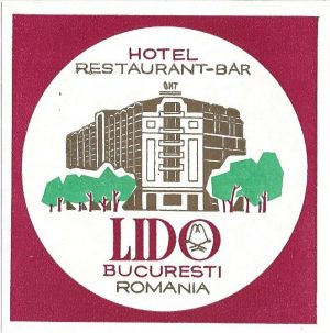 Etichetă Hotel Restaurant Bar Lido, București, România, perioada comunistă