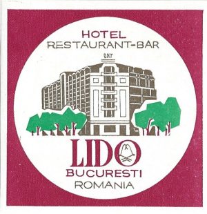 Etichetă Hotel Restaurant Bar Lido, București, România, perioada comunistă