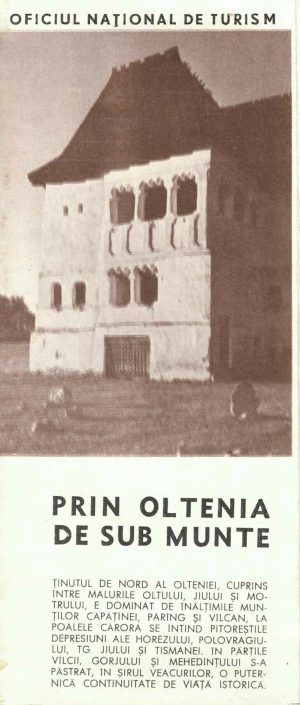Prin Oltenia de sub munte, broșură ONT, România, perioada comunistă