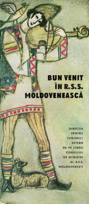 Bun venit în R S S Moldovenească, broșură turistică, perioada URSS
