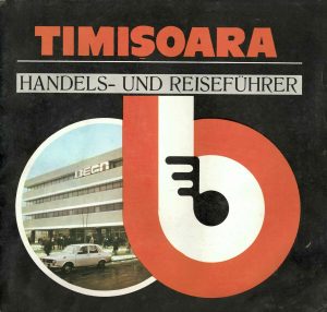 Timișoara Handels- und Reiseführer, pliant de reclamă turistică, limba germană, perioada comunistă