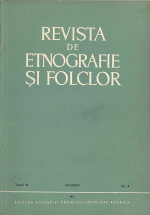 Revista de etnografie și folclor, tomul 18, nr 4, 1973