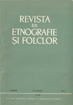 Revista de etnografie și folclor, tomul 18, nr 6, 1973