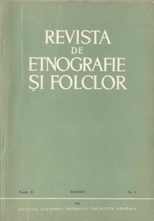 Revista de etnografie și folclor, tomul 19, nr 1, 1974