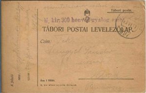 Carte poștală cu ștampila M kir 300 honvéd gyalog ezred expediată la Arad de pe frontul românesc, 1917, Feldpost 397