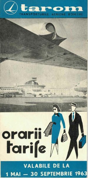 TAROM - orarii și tarife valabile de la 1 mai - 30 septembrie 1963