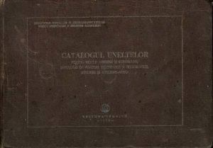 Catalogul uneltelor pentru rețele aeriene și subterane, instalări de posturi telefonice și telegrafice, ateliere și ateliere-auto, Ministerul Poștelor și Telecomunicațiilor, 1953