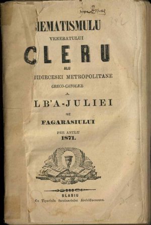 Siematismulu veneratului cleru alu Arhidiecesei Metropolitane Greco-catolice a Alb'a-Juliei si Fagarasului pre anulu 1871, Blasiu