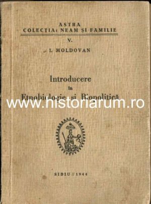 Introducere în Etnobiologie și Biopolitică de Iuliu Moldovan, 1944, Sibiu