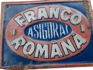 Asigurat Franco-Româna, tablă ambutisată, perioada interbelică