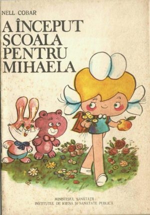 A început școala pentru Mihaela, Nell Cobar, 1985
