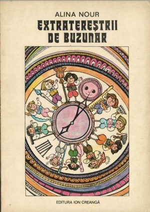 Extratereștrii de buzunar de Alina Nour, 1987