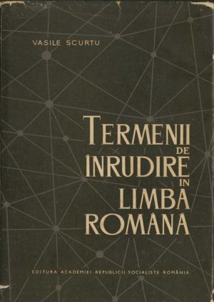 Termeni de înrudire în limba română de Vasile Scurtu, 1966