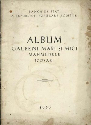 Album galbeni mari și mici, mahmudele, icosari, Banca de Stat a Republicii Populare Romîne, 1959