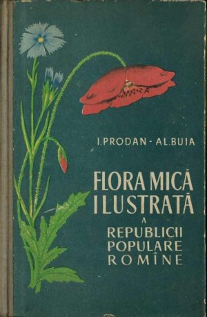 Flora ilustrată a Republicii Populare Romîne de I Prodan și Al Buia, 1961