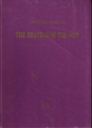 The heavens of the Olt by Valeriu Anania, 1998