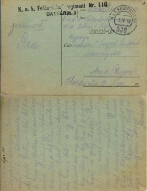 Levelező-lap, carte poștală circulată Arad, 1918, Feldpost 529, ștampilă Feldartillerieregiment 110