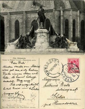 Cluj-Kolozsvár, Statuia lui Mateiul Corvinul - Mátyáskirály szobra, carte poștală circulată Ghelar, județul Hunedoara, 1930