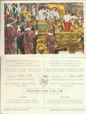 Folklore belge, Editié par Côte d’Or, Le bon chocolat belge, Folklore Côte d’Or No 58, Mons, Le "Car d'Or" portant la châsse de Sainte-Waudru dans la Procession - reclamă ciocolată