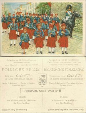 Folklore belge, Editié par Côte d’Or, Le bon chocolat belge, Folklore Côte d’Or No 41, Fosse, Les zouaves dans la "Marche" de Saint-Feuillien - reclamă ciocolată