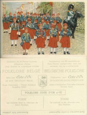 Folklore belge, Editié par Côte d’Or, Le bon chocolat belge, Folklore Côte d’Or No 41, Fosse, Les zouaves dans la "Marche" de Saint-Feuillien - reclamă ciocolată
