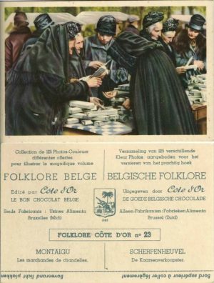 Folklore belge, Editié par Côte d’Or, Le bon chocolat belge, Folklore Côte d’Or No 23, Montaigu, Les marchandes de chandelles - reclamă ciocolată