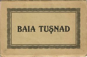 Baia Tușnad, album cu 15 imagini tipărit la Gherla, perioada interbelică
