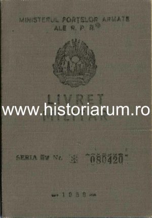 Livret militar RPR, 1956, pentru sergent mecanic din Regimentul 3 Dorobanți "Olt" în 1942, prizonier la americani în 1944