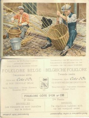 Folklore belge, Editié par Côte d'Or, Le bon chocolat belge, Folklore Côte d'Or No 198, Deuxième série, Les vanniers se sont installés sur le trottoir - reclamă ciocolată