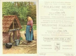 Folklore belge, Editié par Côte d’Or, Le bon chocolat belge, Folklore Côte d’Or No 175, Deuxième série, Le vieux puits – reclamă ciocolată