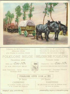 Folklore belge, Editié par Côte d’Or, Le bon chocolat belge, Folklore Côte d’Or No 251, Deuxième série, Caeskerke, Le cortège s'arrête pour prier à la croisée des chemins - reclamă ciocolată