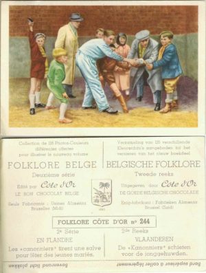 Folklore belge, Editié par Côte d’Or, Le bon chocolat belge, Folklore Côte d’Or No 244, Deuxième série, En Flandre, Les "cannoniers" tirent une salve pour fêter des jeunes mariés - reclamă ciocolată