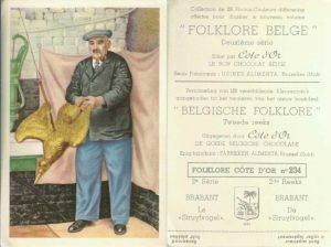 Folklore belge, Editié par Côte d’Or, Le bon chocolat belge, Folklore Côte d’Or No 234, Deuxième série, Brabant, Le "Struytvogel" - reclamă ciocolată
