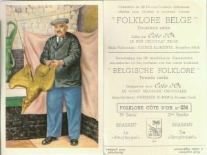 Folklore belge, Editié par Côte d’Or, Le bon chocolat belge, Folklore Côte d’Or No 234, Deuxième série, Brabant, Le "Struytvogel" - reclamă ciocolată