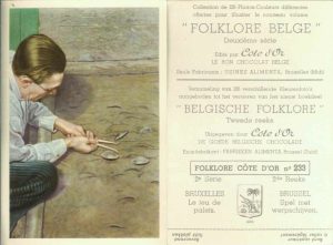 Folklore belge, Editié par Côte d’Or, Le bon chocolat belge, Folklore Côte d’Or No 233, Deuxième série, Bruxelles, Le jeu de palets - reclamă ciocolată
