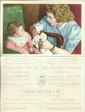 Folklore belge, Editié par Côte d’Or, Le bon chocolat belge, Folklore Côte d’Or No 215, Deuxième série, Pour les tout petits, Souer Anne et le Père Capucin - reclamă ciocolată