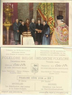 Folklore belge, Editié par Côte d’Or, Le bon chocolat belge, Folklore Côte d’Or No 213, Deuxième série, Bruxelles, La distribution des pains à la Saint-Aubert - reclamă ciocolată