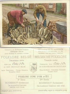 Folklore belge, Editié par Côte d’Or, Le bon chocolat belge, Folklore Côte d’Or No 211, Deuxième série, Rochehaut (Ardennes), Le maréchal ferrant cercle une roue - reclamă ciocolată