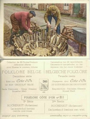 Folklore belge, Editié par Côte d’Or, Le bon chocolat belge, Folklore Côte d’Or No 211, Deuxième série, Rochehaut (Ardennes), Le maréchal ferrant cercle une roue - reclamă ciocolată