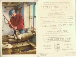 Folklore belge, Editié par Côte d’Or, Le bon chocolat belge, Folklore Côte d’Or No 208, Deuxième série, Campine, Le sabotier - reclamă ciocolată