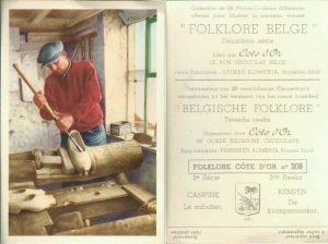 Folklore belge, Editié par Côte d’Or, Le bon chocolat belge, Folklore Côte d’Or No 208, Deuxième série, Campine, Le sabotier - reclamă ciocolată