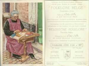 Folklore belge, Editié par Côte d’Or, Le bon chocolat belge, Folklore Côte d’Or No 207, Deuxième série, Bruges, La vieille dentellière - reclamă ciocolată