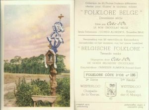 Folklore belge, Editié par Côte d’Or, Le bon chocolat belge, Folklore Côte d’Or No 186, Deuxième série, Westerloo, Chapelle de la Vierge - reclamă ciocolată