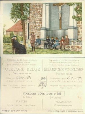 Folklore belge, Editié par Côte d’Or, Le bon chocolat belge, Folklore Côte d’Or No 183, Deuxième série, Flandre, La leçon de catéchisme - reclamă ciocolată