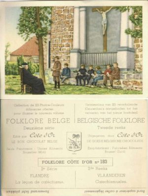 Folklore belge, Editié par Côte d’Or, Le bon chocolat belge, Folklore Côte d’Or No 183, Deuxième série, Flandre, La leçon de catéchisme - reclamă ciocolată