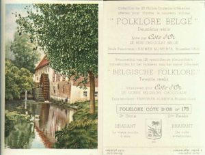 Folklore belge, Editié par Côte d’Or, Le bon chocolat belge, Folklore Côte d’Or No 179, Deuxième série, Brabant, Le vieux moulin à eau - reclamă ciocolată