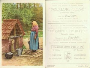 Folklore belge, Editié par Côte d’Or, Le bon chocolat belge, Folklore Côte d’Or No 175, Deuxième série, Vlesenbeek, le vieux puits - reclamă ciocolată