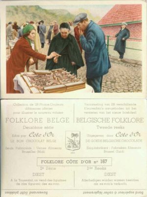 Folklore belge, Editié par Côte d’Or, Le bon chocolat belge, Folklore Côte d’Or No 167, Deuxième série, Diest, A la Toussaint, on vend des figurines de cire figurant des ex-voto - reclamă ciocolată